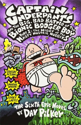 The Big Bad Battle Of The Bionic Booger Boy: Pt.1: Night Of The Nasty Nostril Nuggets Paperback English by Dav Pilkey - 37939 - v1500667851/N11239165A_1