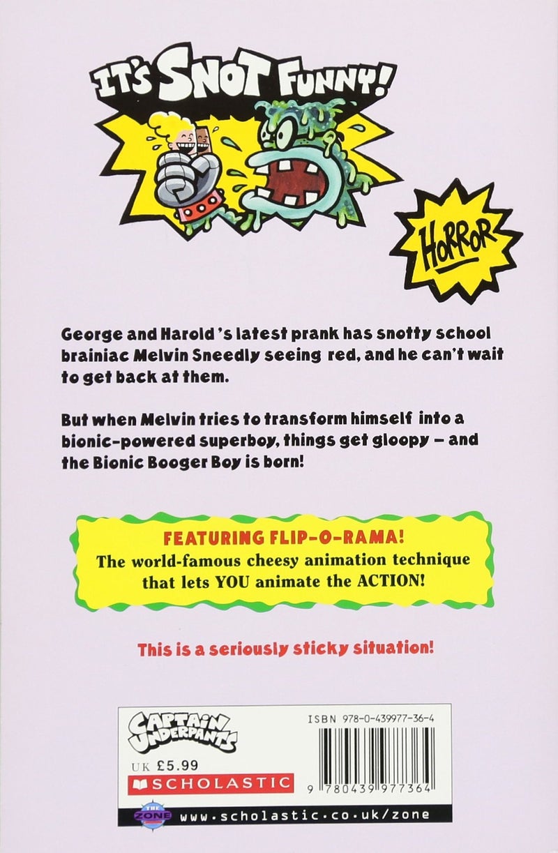 The Big Bad Battle Of The Bionic Booger Boy: Pt.1: Night Of The Nasty Nostril Nuggets Paperback English by Dav Pilkey - 37939