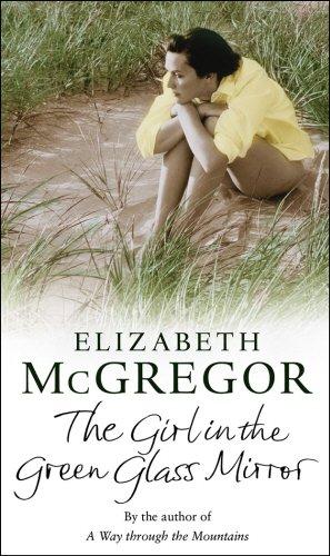 The Girl in the Green Glass Mirror - Paperback English by Elizabeth McGregor - 30/09/2010