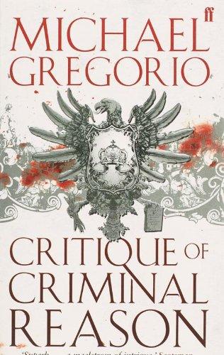 Critique of Criminal Reason - Paperback English by Michael Gregorio - 01/02/2007