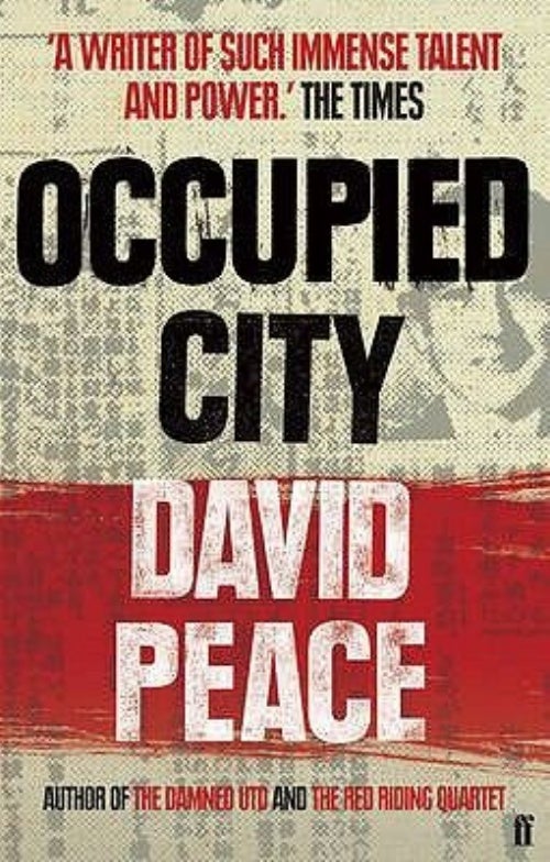 Occupied City - Paperback English by David Peace - 7/2/1905