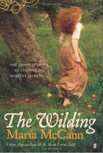 The Wilding - Paperback English by Maria McCann - 7/2/1905 