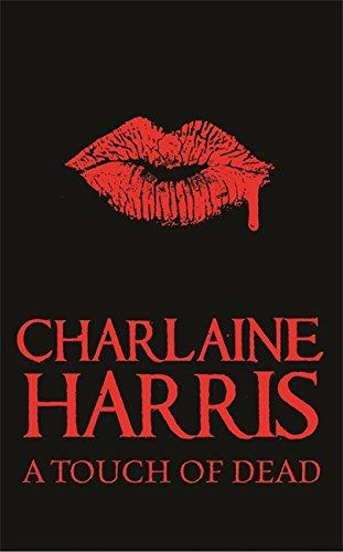 A Touch of Dead - Hardcover English by Charlaine Harris - 2009 