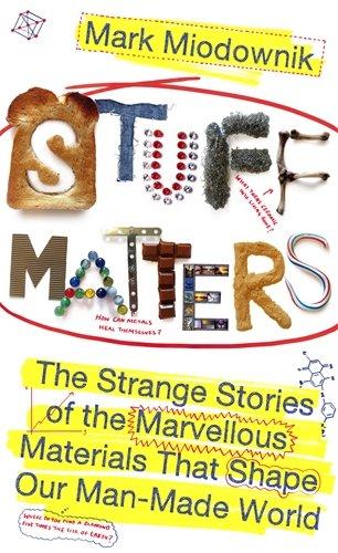 Stuff Matters - Paperback English by Mark Miodownik - 30/07/2013