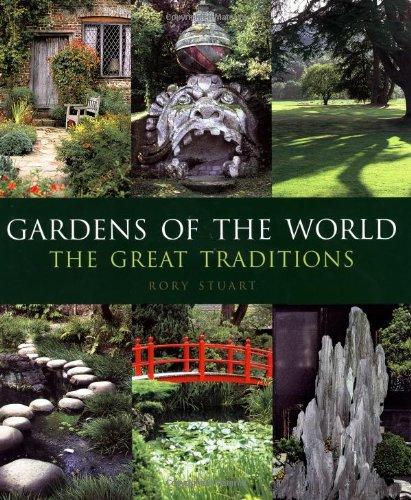 Gardens of the World - Hardcover English by Rory Stuart - 9/11/2010