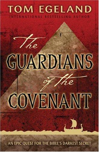 The Guardians of the Covenant - Paperback English by Tom Egeland - 25/06/2009 