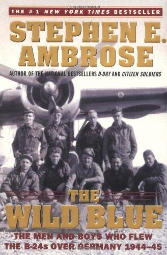 The Wild Blue - Paperback English by Stephen E. Ambrose - 07/05/2002 