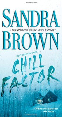 Chill Factor - Paperback English by Sandra Brown - 01/08/2006 