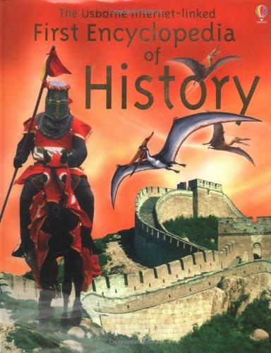 The Usborne Internet-Linked First Encyclopedia of History - Hardcover English by Fiona Chandler - 25/04/2003