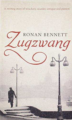 Zugzwang - Paperback English by Ronan Bennett - 03/09/2007