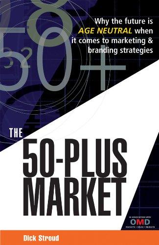 The 50-Plus Market - Hardcover English by Dick Stroud - 01/02/2006 
