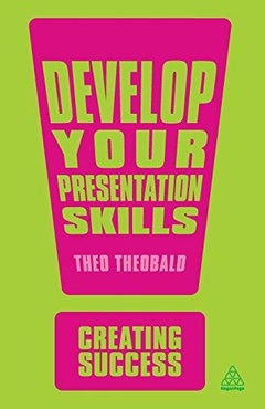 Develop Your Presentation Skills printed_book_paperback english - 15/04/2013 