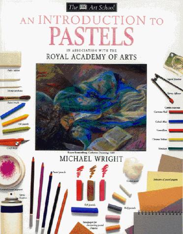 Introduction to Pastels - Paperback English by Michael Wright - 18/06/1998