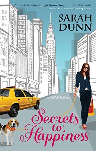 Secrets to Happiness - Paperback English by Sarah Dunn - 1/11/2010