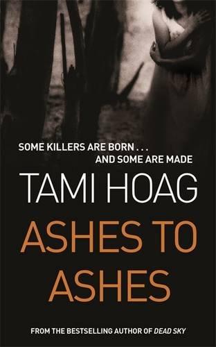 Ashes to Ashes - Paperback English by Tami Hoag - 18/11/1999