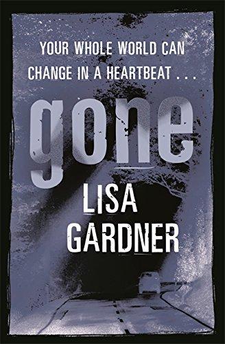 Gone - Hardcover English by Lisa Gardner - 08/02/2006