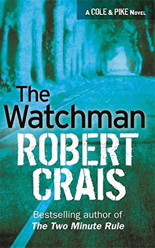 The Watchman - Paperback English by Robert Crais - 2007
