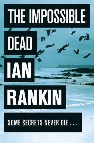The Impossible Dead - Paperback English by Ian Rankin - 13/10/2011 