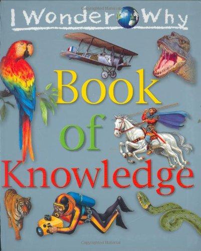 I Wonder Why Book of Knowledge - Paperback English - 18/09/2006
