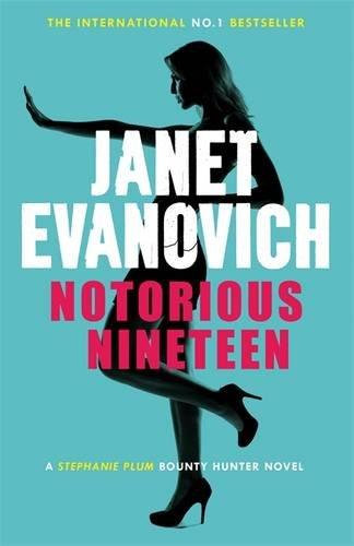 Notorious Nineteen - Paperback English by Janet Evanovich - 7/4/1905 