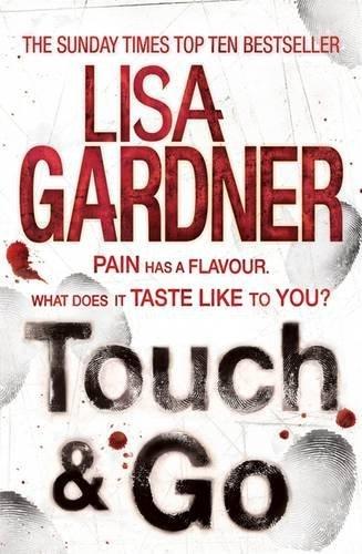 Touch and Go - Paperback English by Lisa Gardner - 23/07/2013 