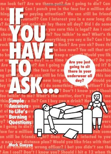 If You Have to Ask… - Hardcover English by Mark Gonyea - 1/6/2010 