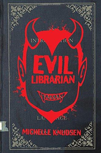 Evil Librarian - Hardcover English by Michelle Knudsen - 9/9/2014