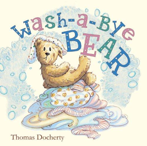 Wash-A-Bye Bear - Hardcover English by Thomas Docherty - 14/05/2013 