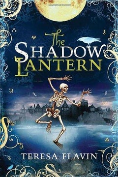 The Shadow Lantern - Hardcover English by Teresa Flavin - 22/07/2014
