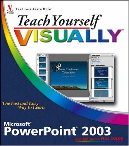 Teach Yourself Visually Powerpoint 2003 - Paperback English by Nancy Muir - 31/01/2006 