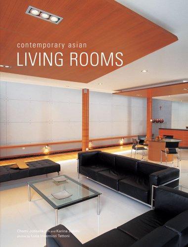 Contemporary Asian Living Rooms - Hardcover English by Chami Jotisalikorn - 01/04/2005