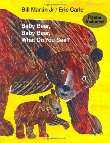 Baby Bear, Baby Bear, What Do You See? - Hardcover English by Bill Martin Jr. - 21/08/2007