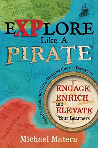 Explore Like a PIRATE - Paperback English by Michael Matera - 05/12/2015