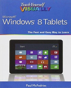 Teach Yourself Visually Windows 8 Tablets Paperback English by Paul Mcfedries - 40949 