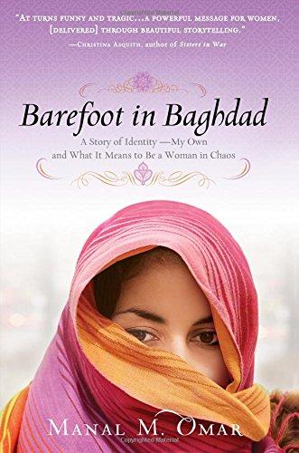 Barefoot in Baghdad - Paperback English by Manal Omar - 1/8/2010
