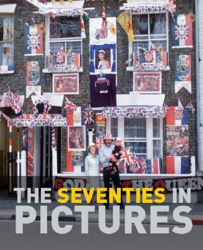 The Seventies in Pictures - Hardcover English by J Lescott - 01/08/2007 
