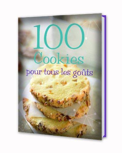 100 Cookies Pour Tous Les Gouts - Paperback French by Linda Doeser 