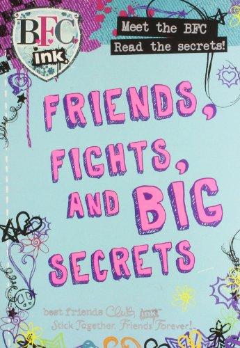 BFC Ink: Friends, Fights And Big Secrets - Paperback English by Parragon Books - 7/7/1905