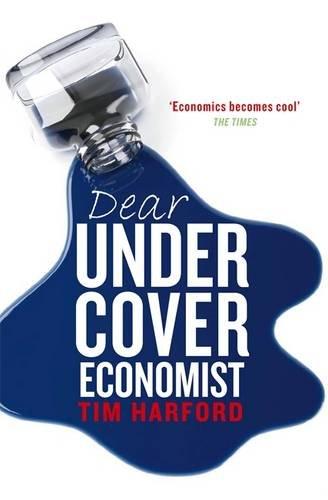 Dear Undercover Economist - Paperback English by Tim Harford Kevin J. Anderson - 30/07/2009 