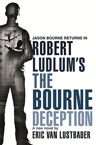 Robert Ludlum's the Bourne Deception - Paperback English by Eric Van Lustbader - 11/6/2009 