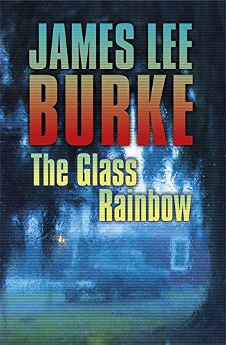 The Glass Rainbow - Paperback English by JAMES LEE BURKE - 1/7/2010