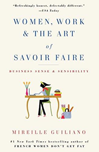 Women, Work and the Art of Savoir Faire - Paperback English by Mireille Guiliano - 26/10/2010 