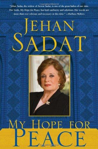 My Hope for Peace - Hardcover English by Jehan Sadat - 24/03/2009