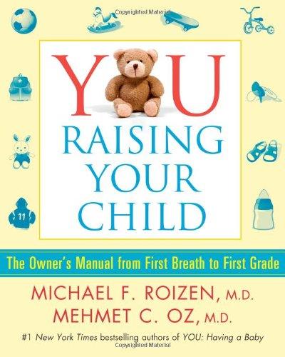 You Raising Your Child - Hardcover English by Michael F. Roizen - 5/10/2010 
