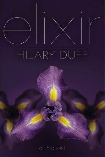 Elixir - Hardcover English by Hilary Duff - 12/10/2010