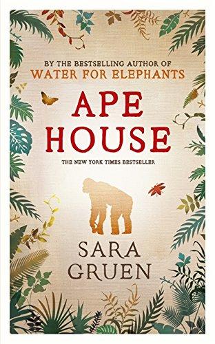 Ape House - Paperback English by Sara Gruen - 7/3/1905