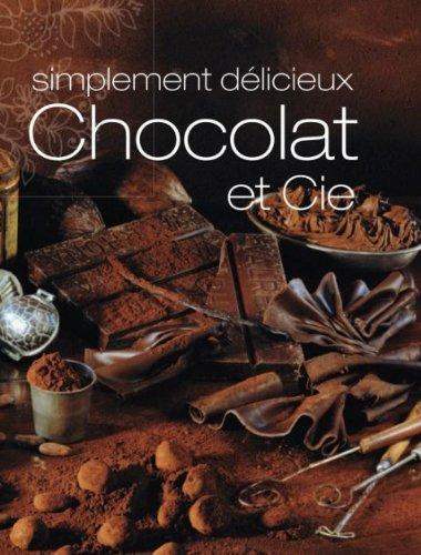 Chocolat Et Cie - Paperback French by Parragon 