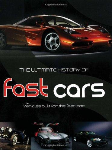Ultimate History of Fast Cars - Hardcover English - 20/06/2011