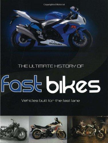 Ultimate History of Fast Bikes - Hardcover English - 20/06/2011