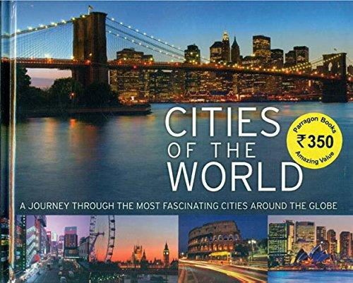 Cities of the World - Hardcover English by Parragon Books - 11/03/2011